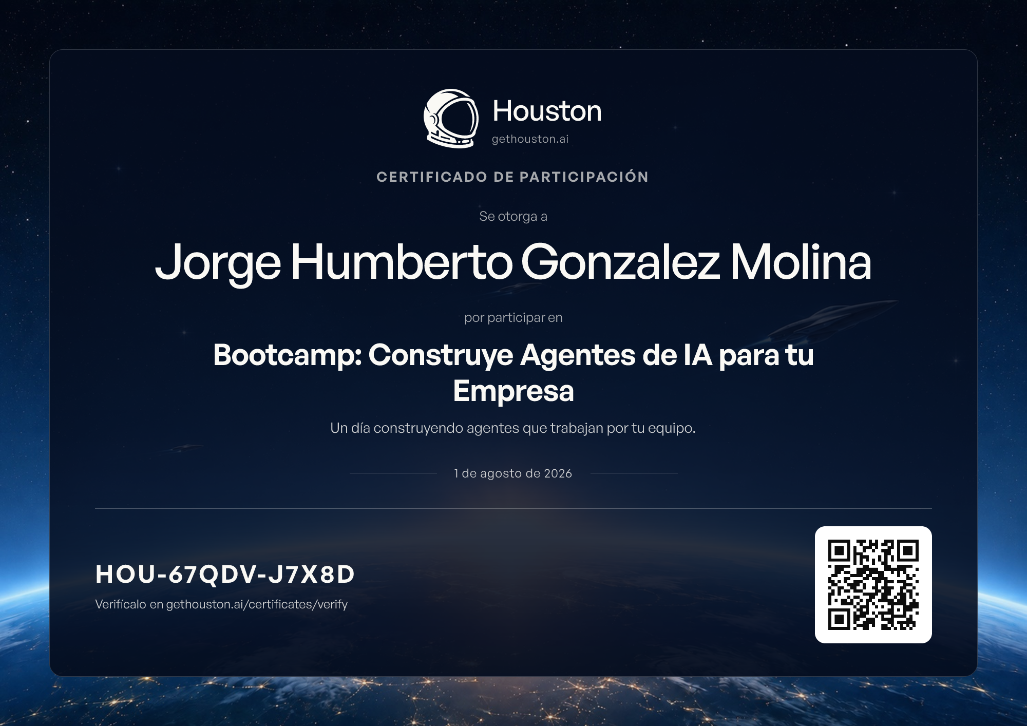 Certificado de participación de Houston de Jorge Humberto Gonzalez Molina, Bootcamp: Construye Agentes de IA para tu Empresa
