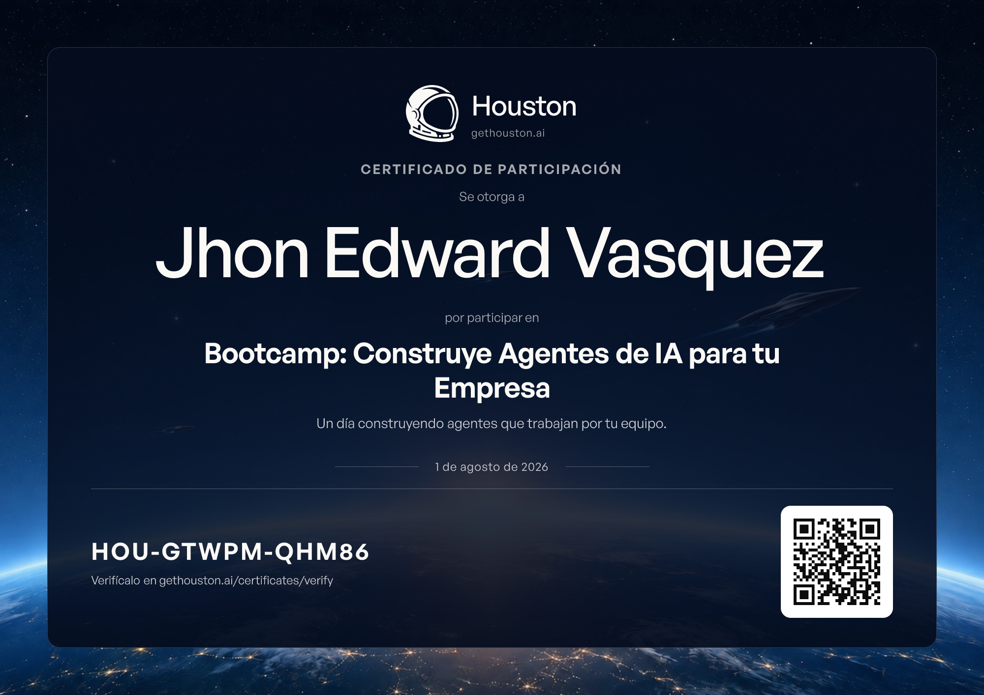 Certificado de participación de Houston de Jhon Edward Vasquez, Bootcamp: Construye Agentes de IA para tu Empresa